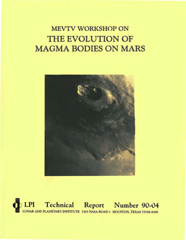 MEVTV Workshop on Evolution of Magma Bodies on Mars