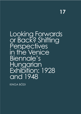 Shifting Perspectives in the Venice Biennale's Hungarian Exhibition