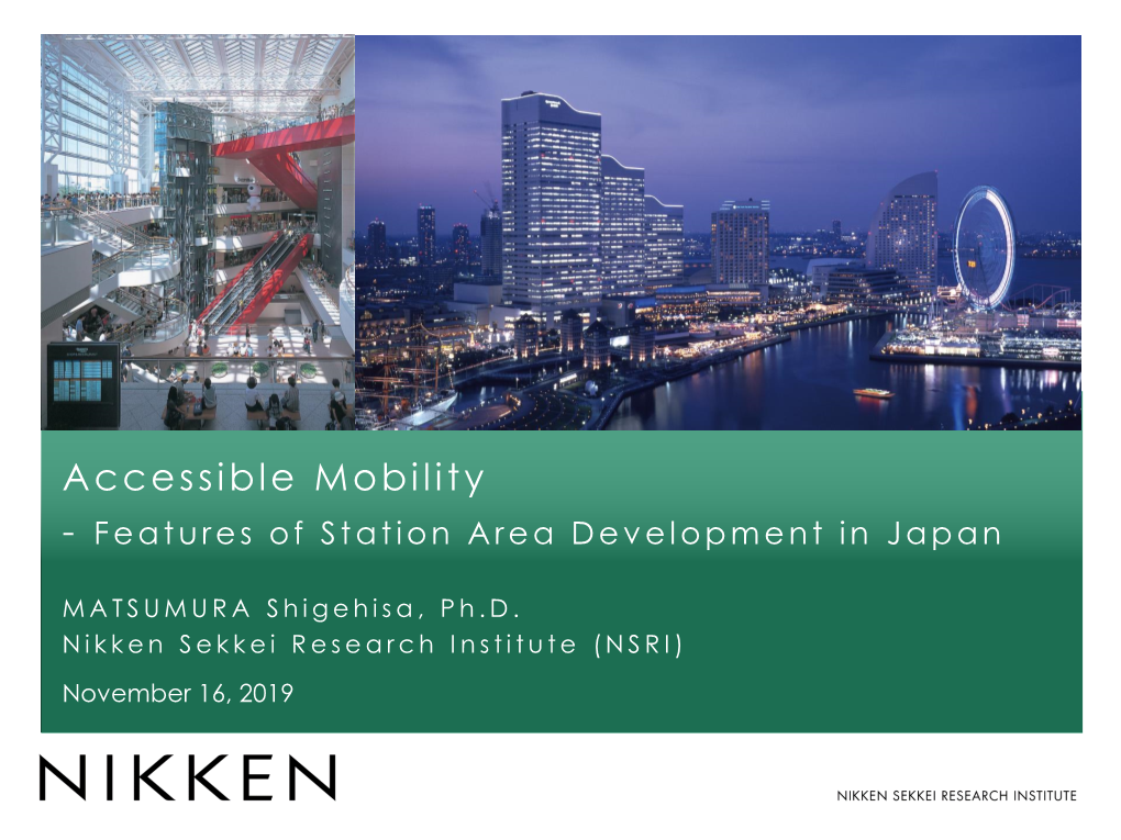 Accessible Mobility - Features of Station Area Development in Japan