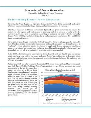 Economics of Power Generation Prepared by the Legislative Finance Committee July 2017 Understanding Electric Power Generation
