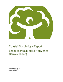 Coastal Morphology Report Essex (Sub-Cell 8 Harwich to Canvey Island)