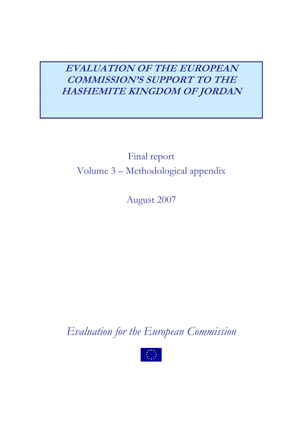 Evaluation for the European Commission