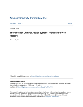 The American Criminal Justice System - from Mayberry to Moscow