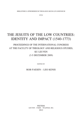 The Jesuits of the Low Countries: Identity and Impact (1540-1773)