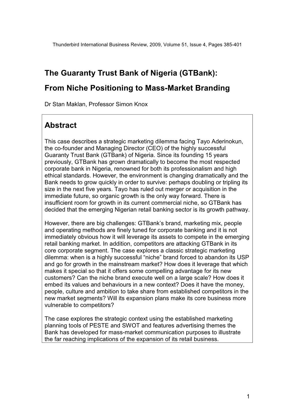 The Guaranty Trust Bank of Nigeria (Gtbank): from Niche Positioning to Mass-Market Branding