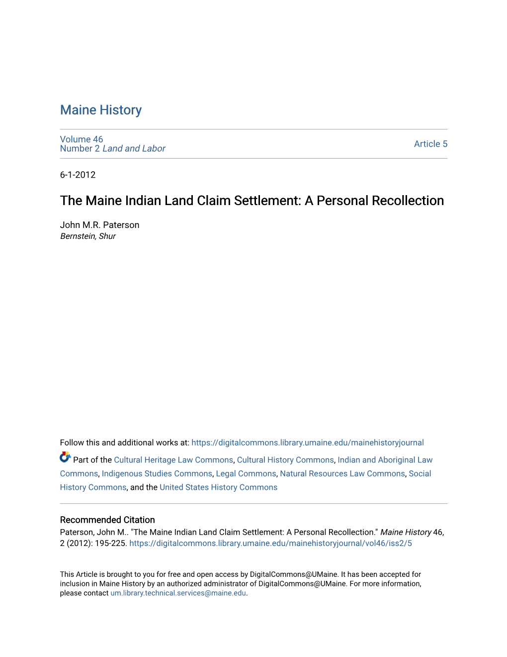 The Maine Indian Land Claim Settlement: a Personal Recollection