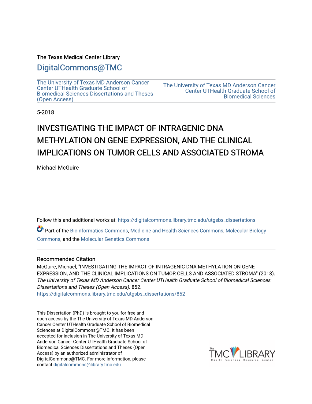 Investigating the Impact of Intragenic Dna Methylation on Gene Expression, and the Clinical Implications on Tumor Cells and Associated Stroma