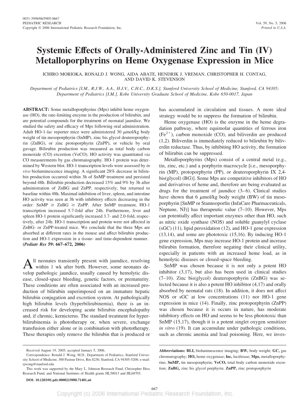 (IV) Metalloporphyrins on Heme Oxygenase Expression in Mice