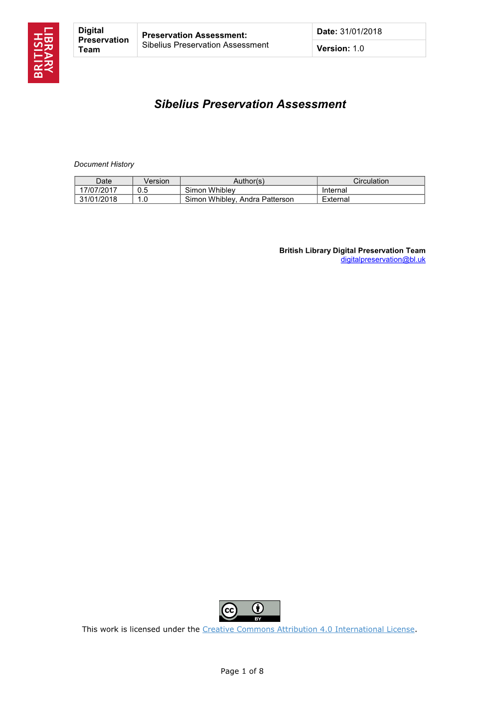 Sibelius Preservation Assessment Team Version: 1.0