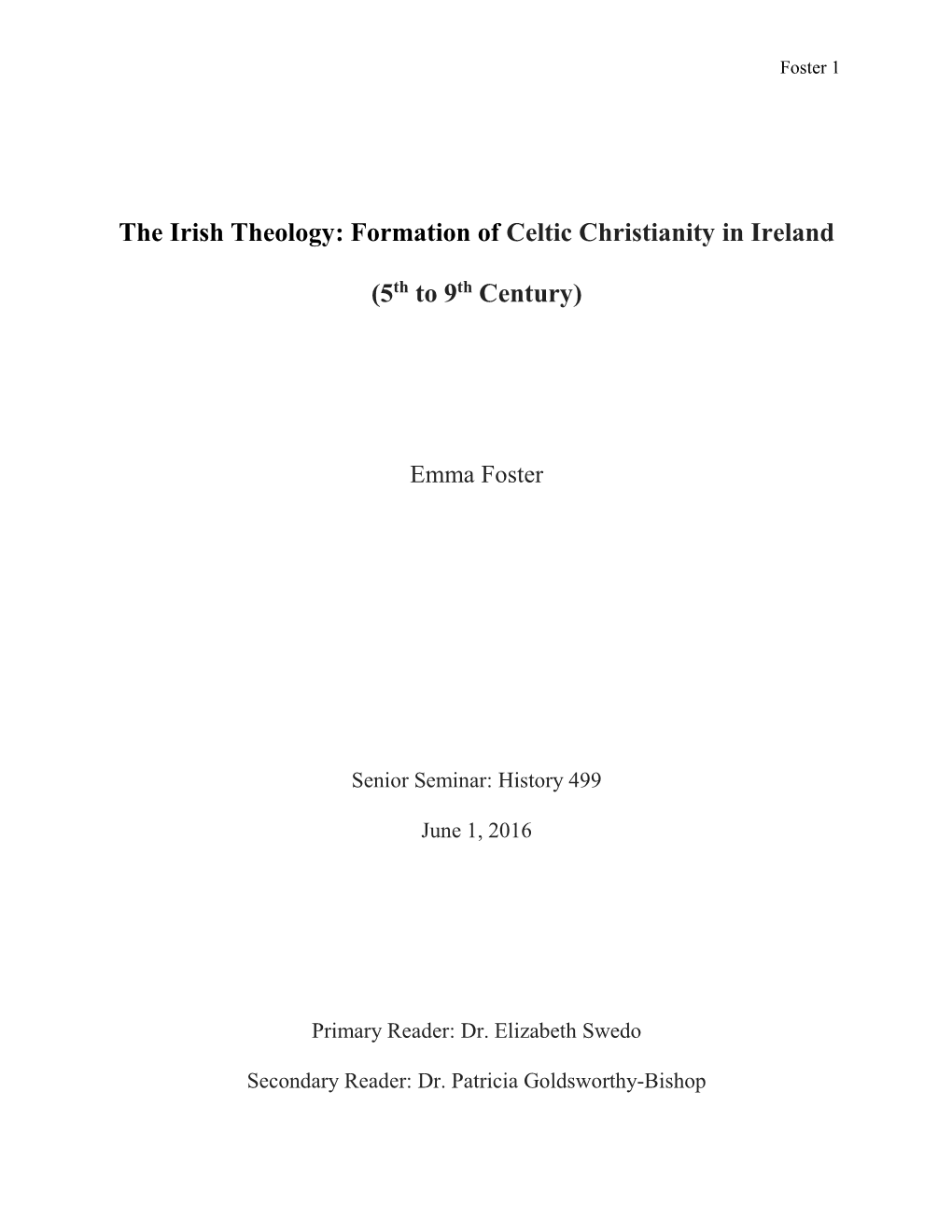 The Irish Theology: Formation of Celtic Christianity in Ireland (5Th to 9Th
