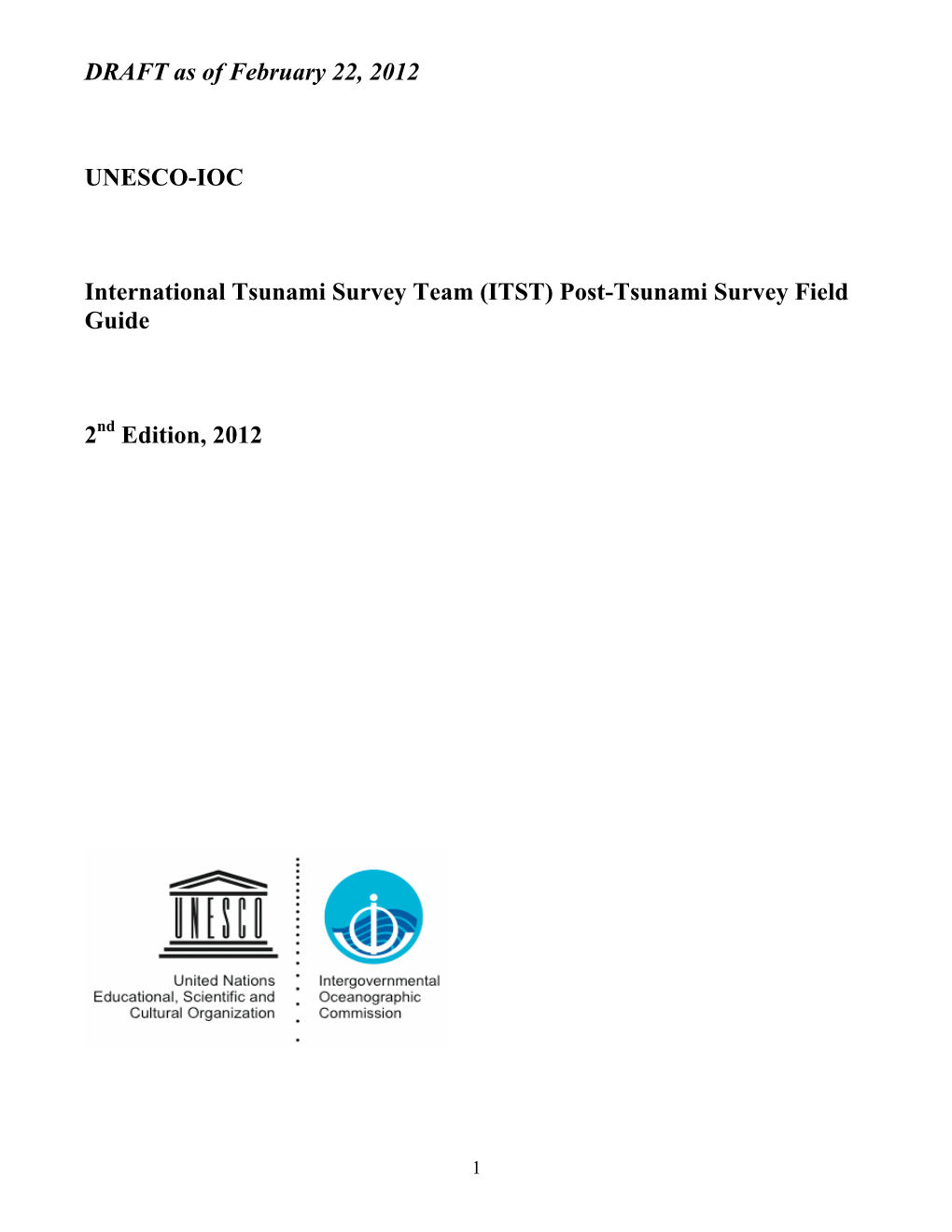 DRAFT As of February 22, 2012 UNESCO-IOC International
