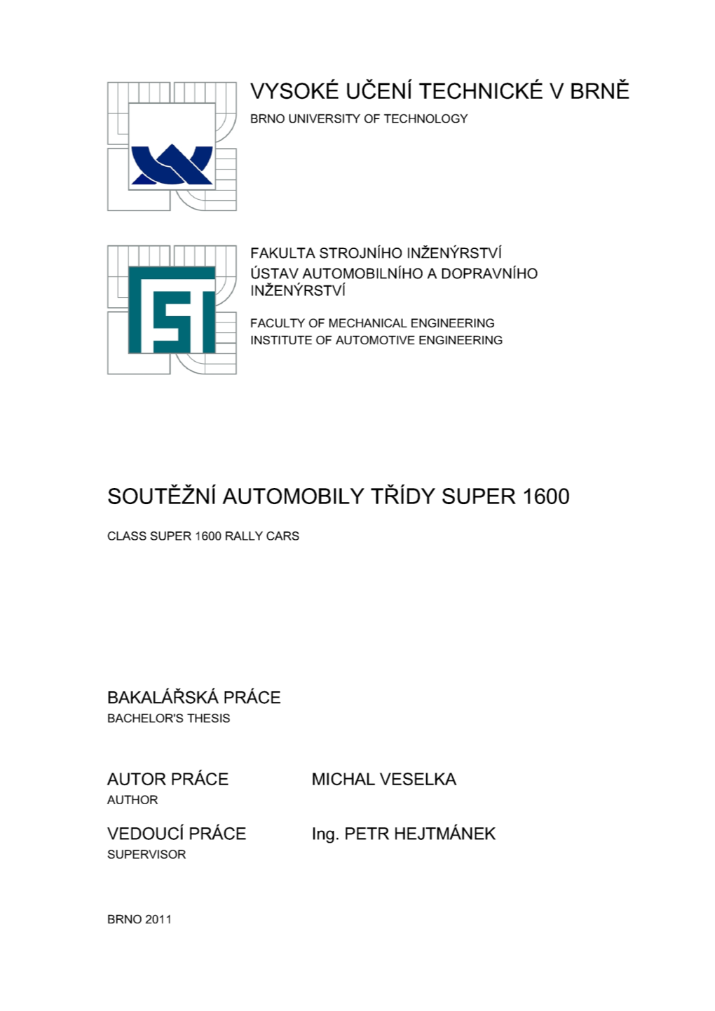 4 Technické Předpisy Pro Vozy Super 1600 Dle FIA