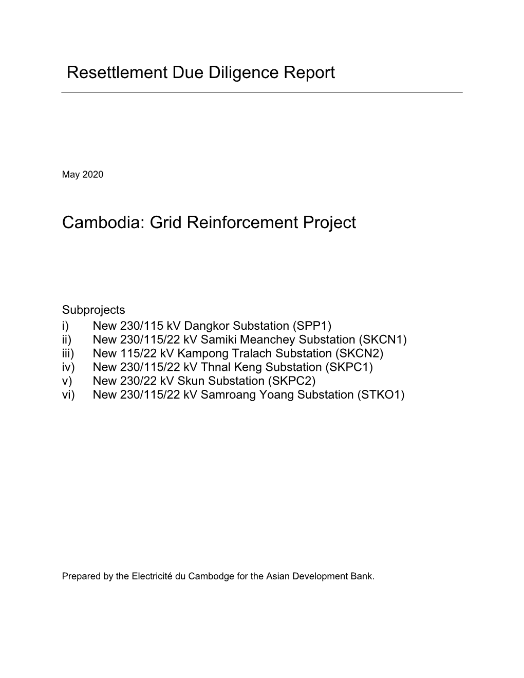 Resettlement Due Diligence Report Cambodia: Grid Reinforcement