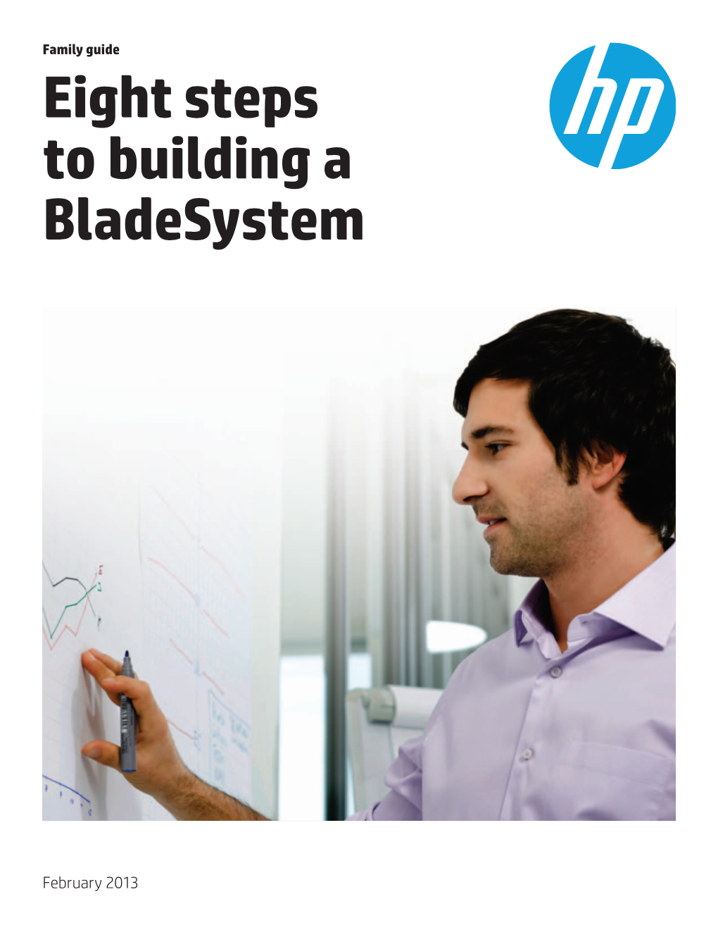 Eight Steps to Building a Bladesystem