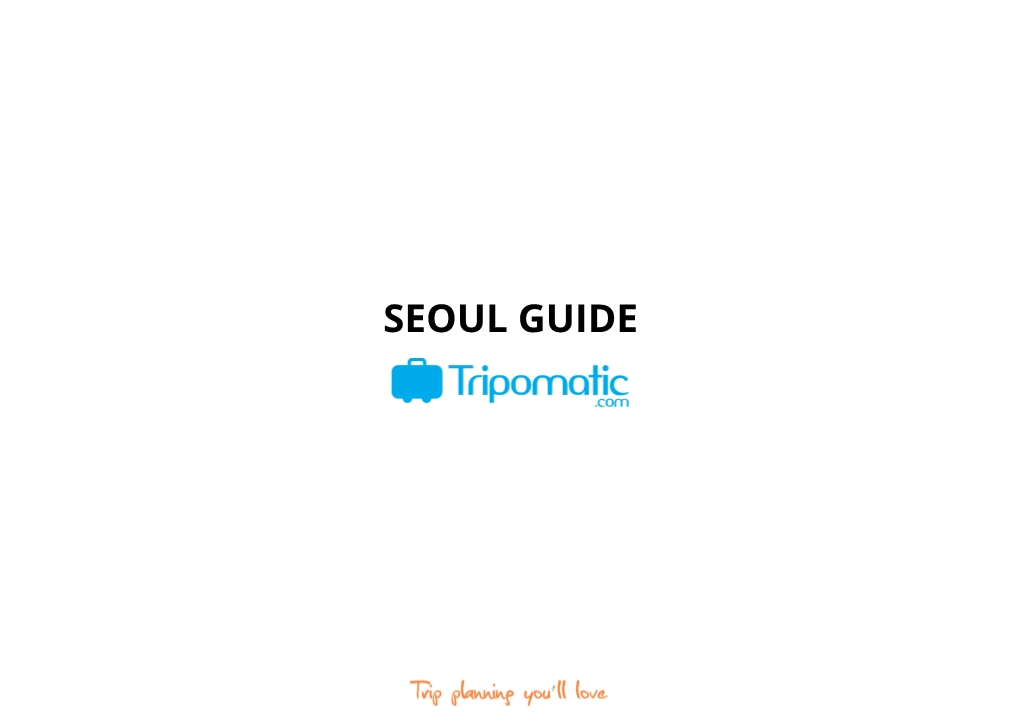 Seoul Guide Activities Activities