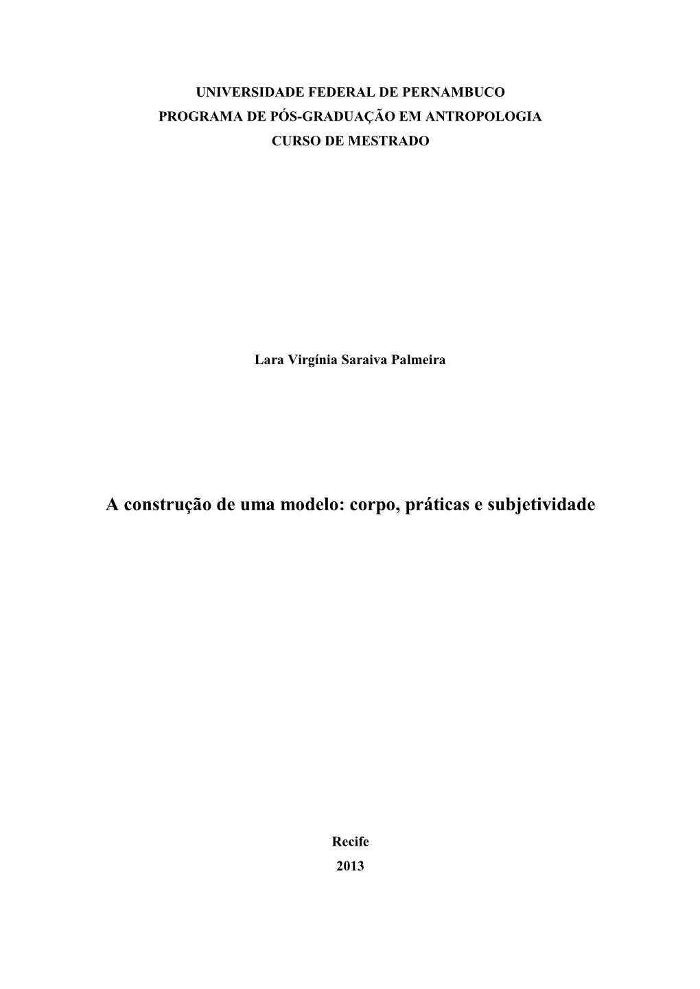 A Construção De Uma Modelo: Corpo, Práticas E Subjetividade