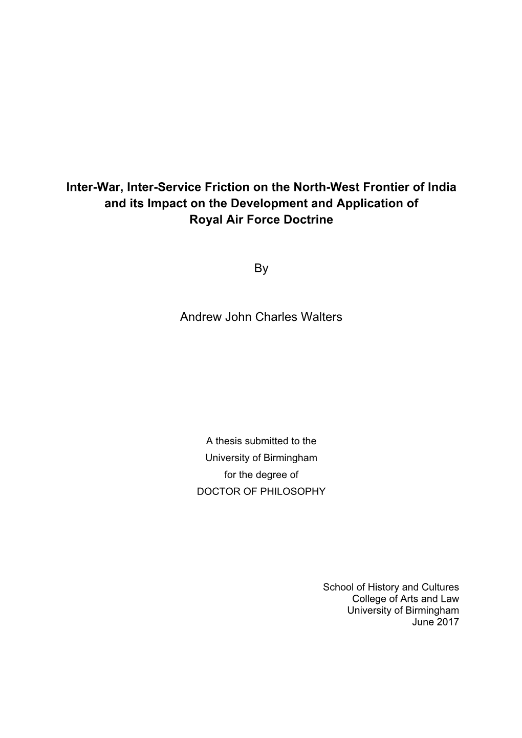 Inter-War, Inter-Service Friction on the North-West Frontier of India and Its Impact on the Development and Application of Royal Air Force Doctrine