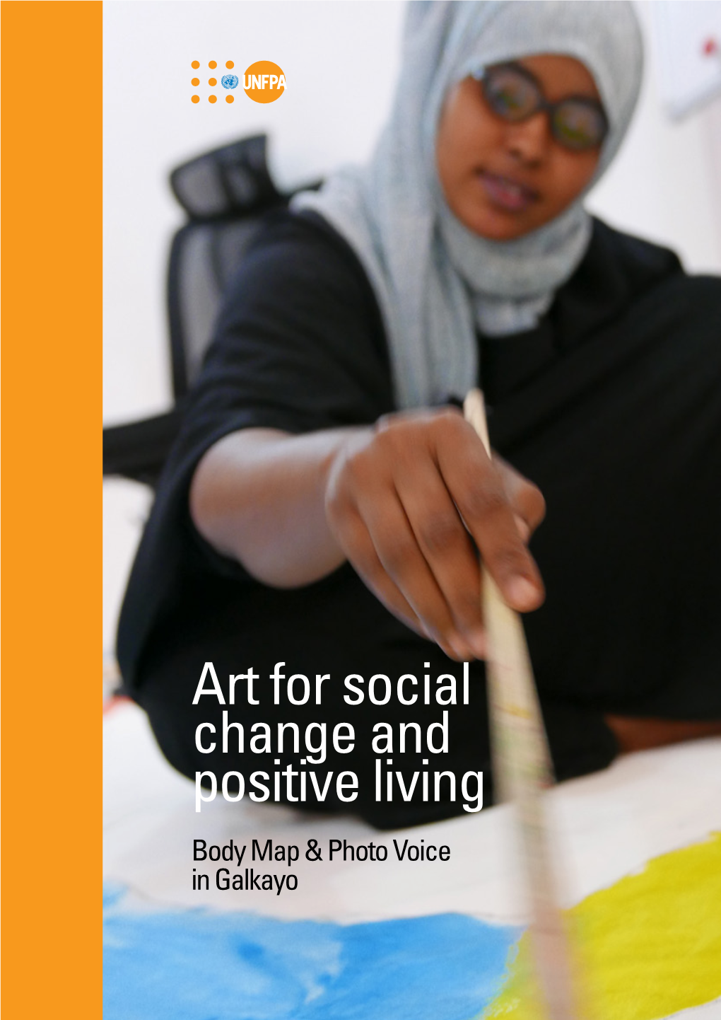 Art for Social Change and Positive Living Body Map & Photo Voice in Galkayo All Rights Reserved