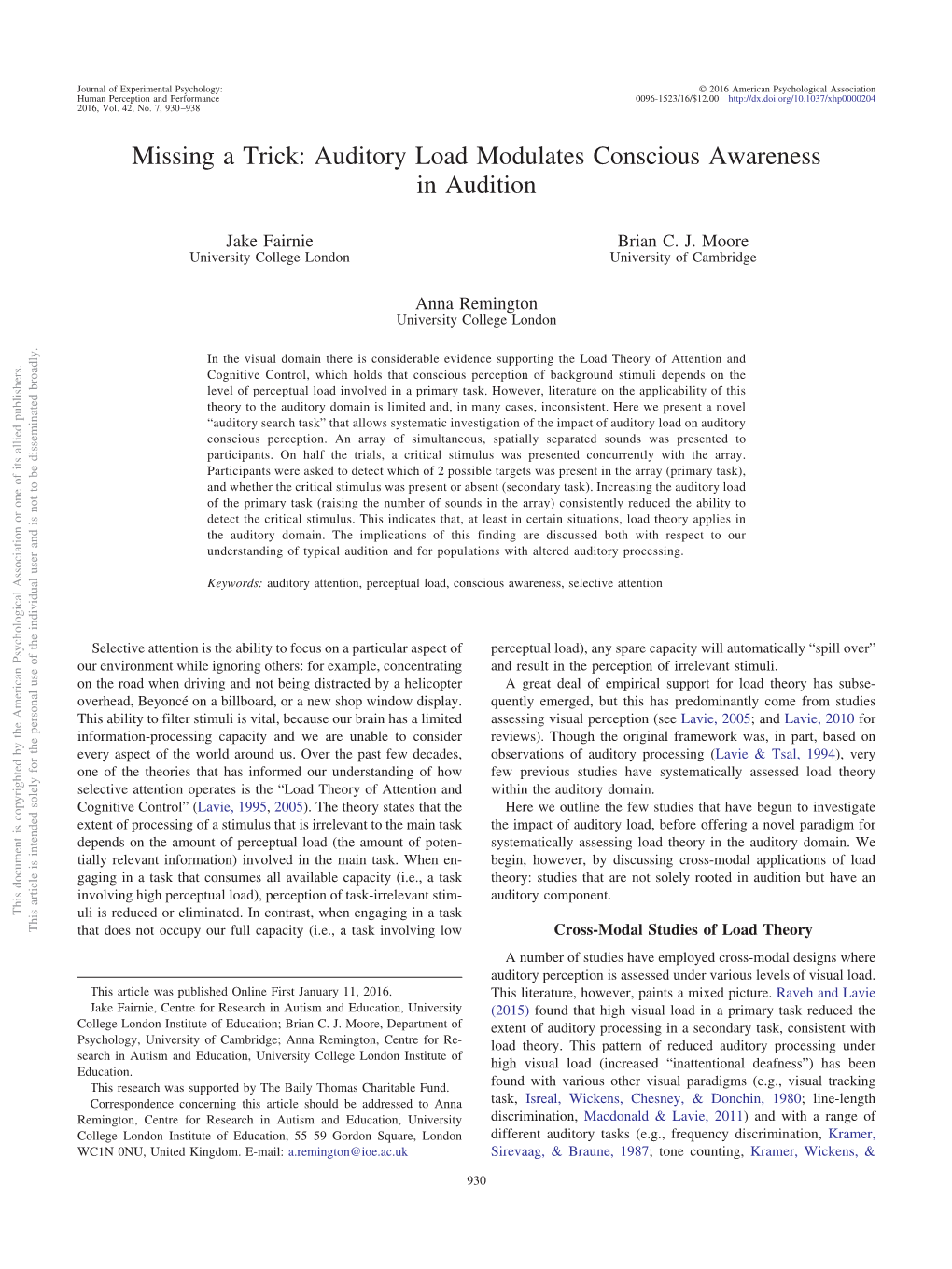 Auditory Load Modulates Conscious Awareness in Audition