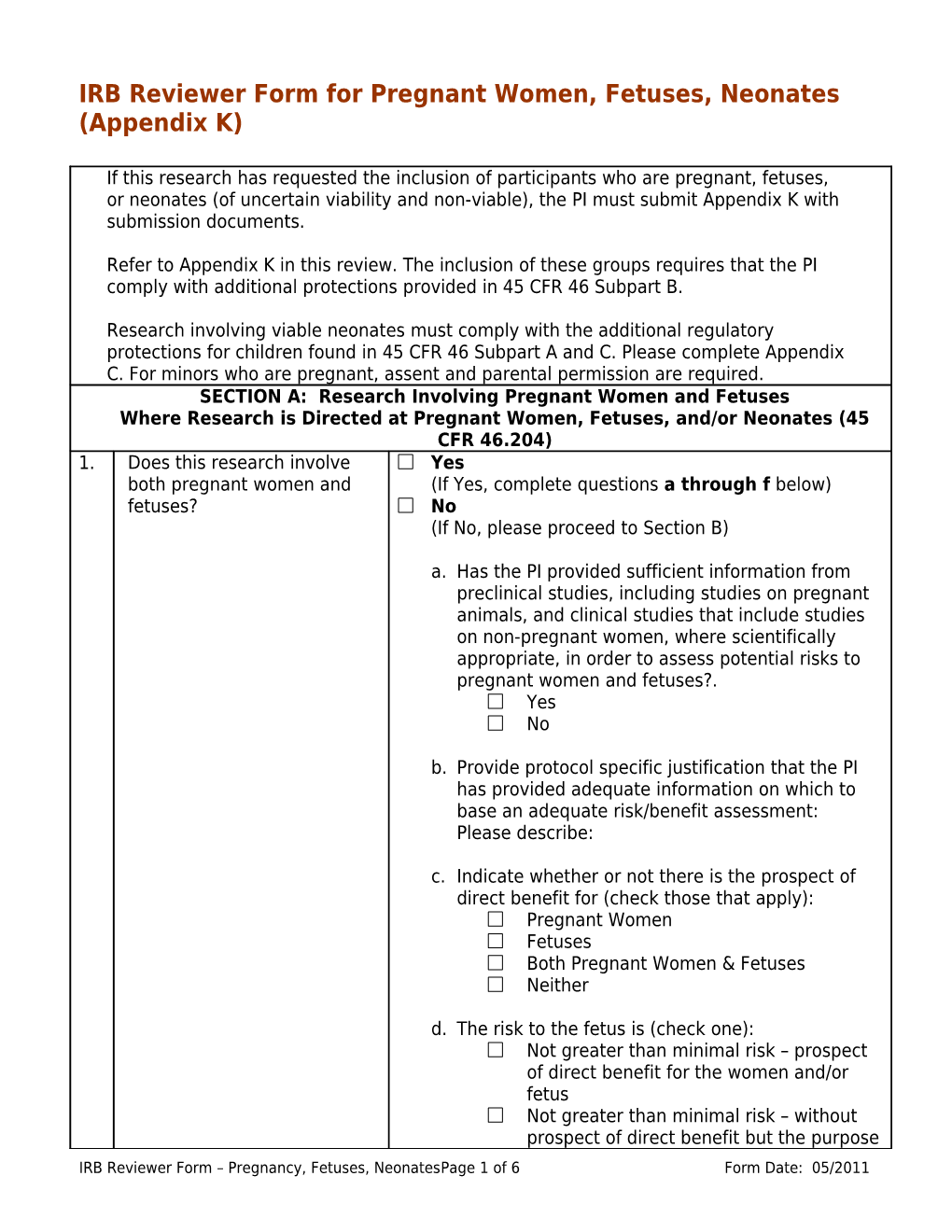 IRB Reviewer Form Pregnancy, Fetuses, Neonates Page 1 of 5 Form Date: 05/2011