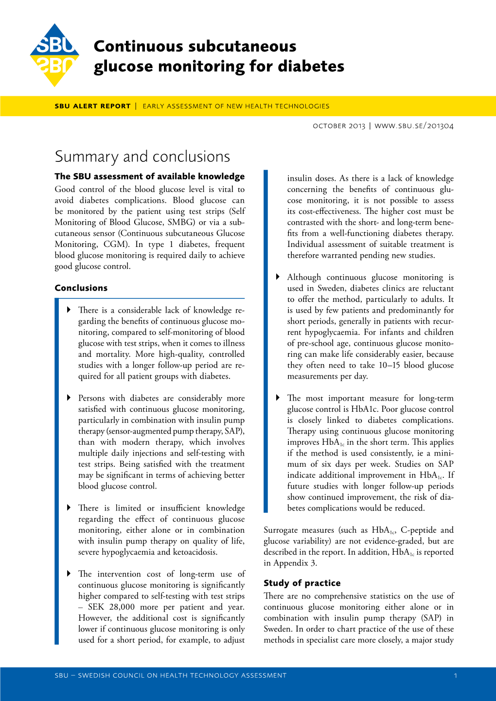 Continuous Subcutaneous Glucose Monitoring for Diabetes