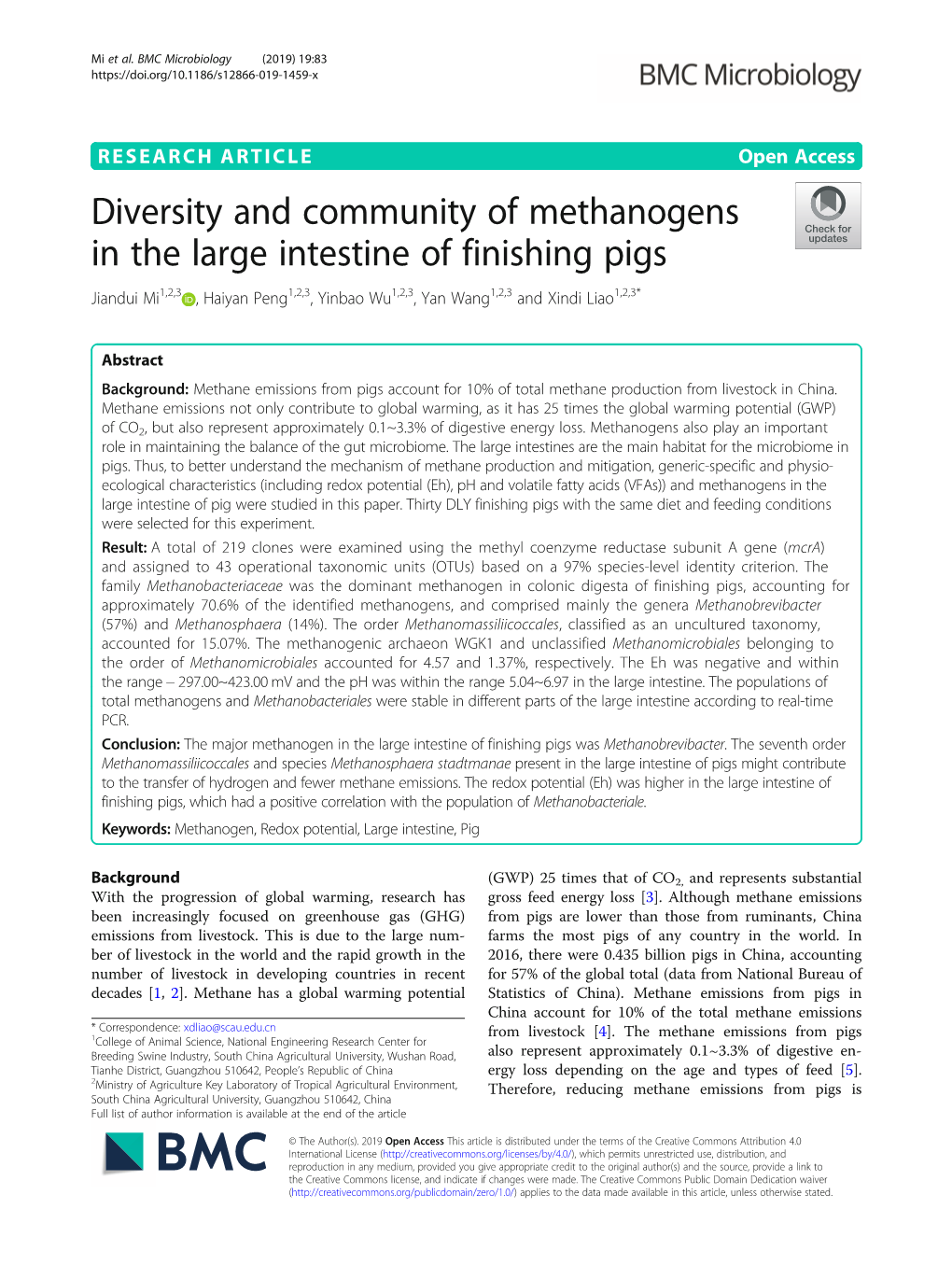 Diversity and Community of Methanogens in the Large Intestine of Finishing Pigs Jiandui Mi1,2,3 , Haiyan Peng1,2,3, Yinbao Wu1,2,3, Yan Wang1,2,3 and Xindi Liao1,2,3*