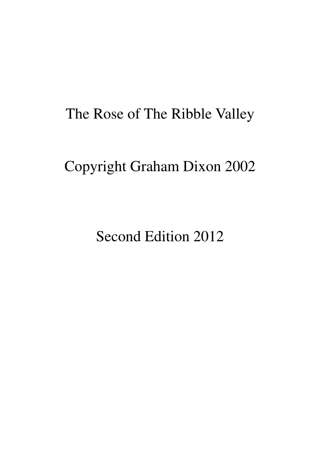 Rose of the Ribble Valley