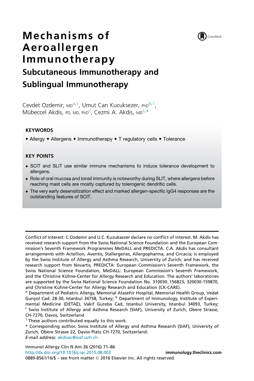 Mechanisms of Aeroallergen Immunotherapy Subcutaneous Immunotherapy and Sublingual Immunotherapy