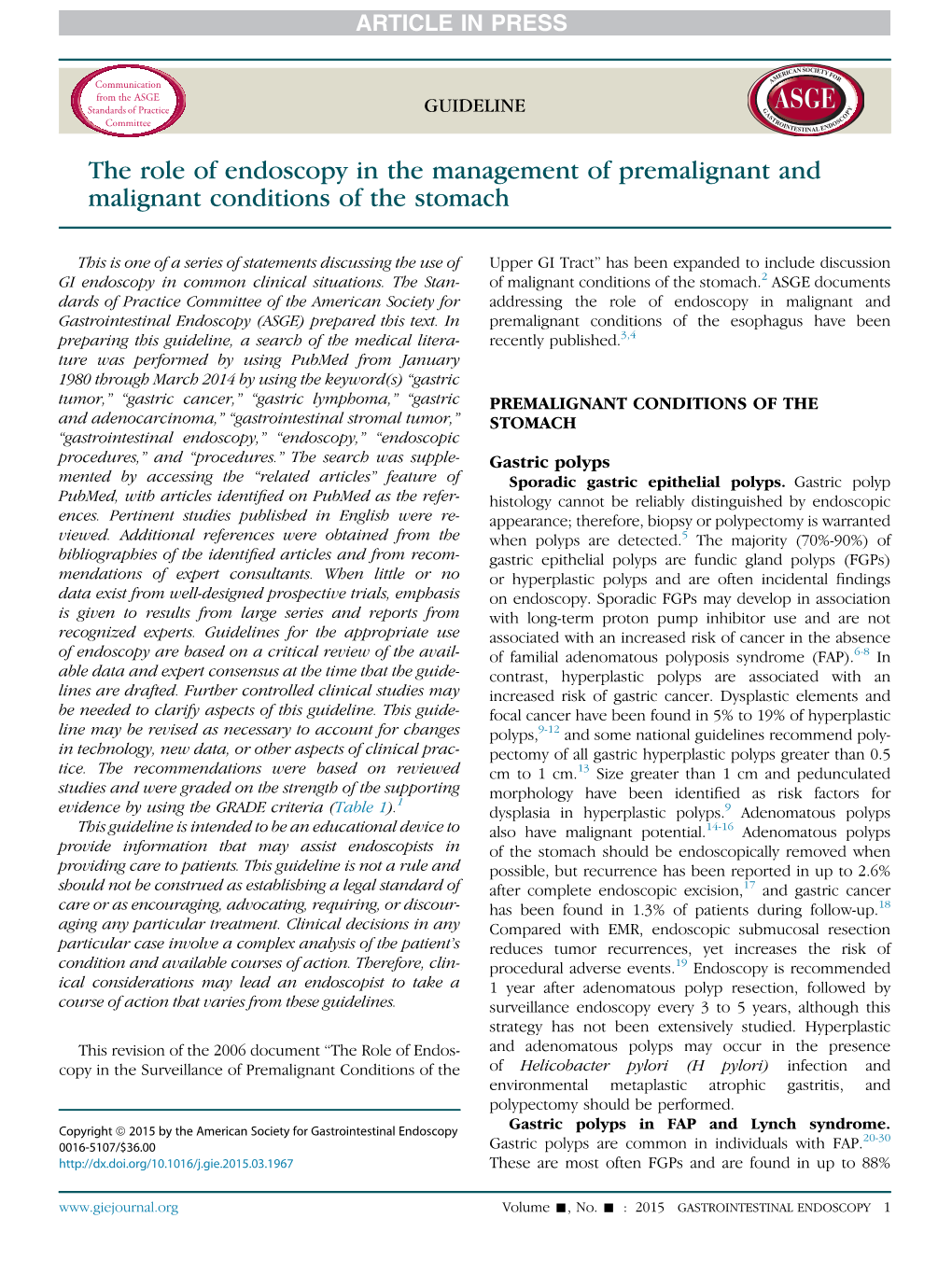 The Role of Endoscopy in the Management of Premalignant and Malignant Conditions of the Stomach