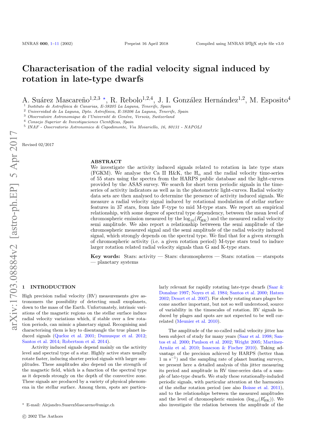 Characterisation of the Radial Velocity Signal Induced by Rotation in Late-Type Dwarfs