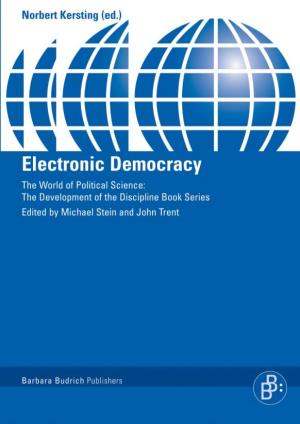 Electronic Democracy the World of Political Science— the Development of the Discipline