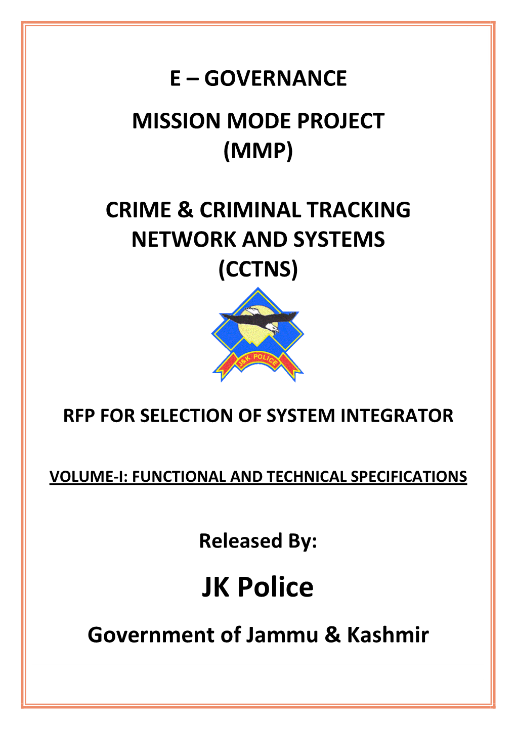 Mmp) Crime & Criminal Tracking Network and Systems (Cctns