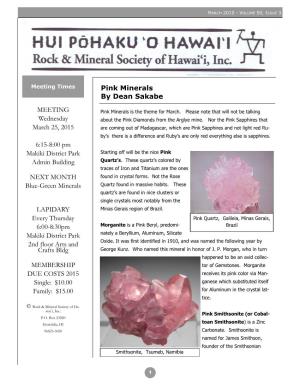 Pink Minerals by Dean Sakabe MEETING Wednesday March 25