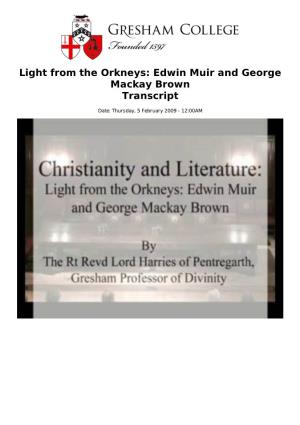 Light from the Orkneys: Edwin Muir and George Mackay Brown Transcript