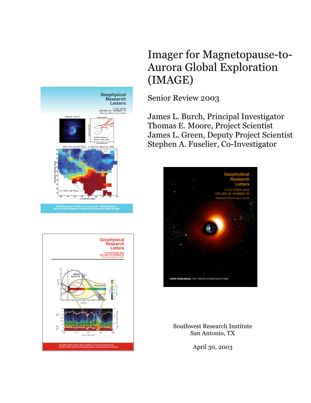 Imager for Magnetopause-To- Aurora Global Exploration (IMAGE)