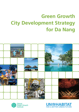 Green Growth City Development Strategy for Da Nang DISCLAIMER