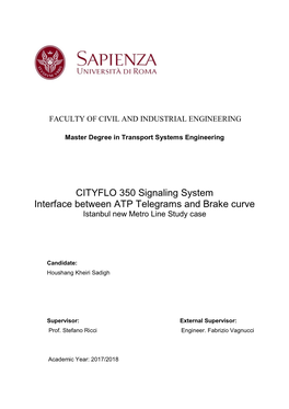 CITYFLO 350 Signaling System Interface Between ATP Telegrams and Brake Curve Istanbul New Metro Line Study Case
