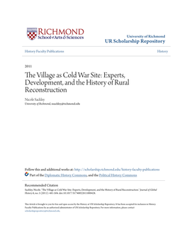 The Village As Cold War Site: Experts, Development, and the History of Rural Reconstruction*