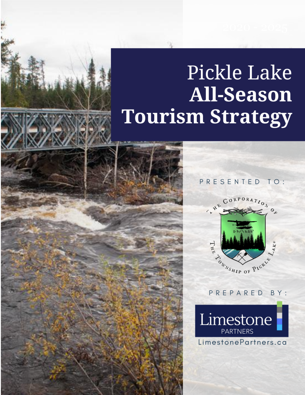 Pickle Lake Tourism Strategy 2020 – 2025 1