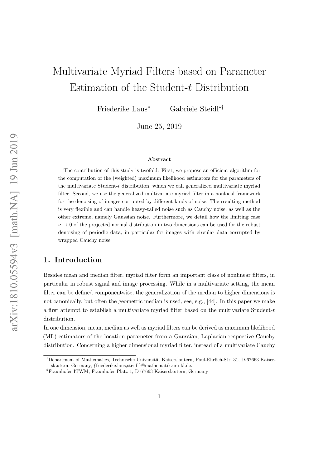 Multivariate Myriad Filters Based on Parameter Estimation of the Student-T Distribution Arxiv:1810.05594V3 [Math.NA] 19 Jun 20