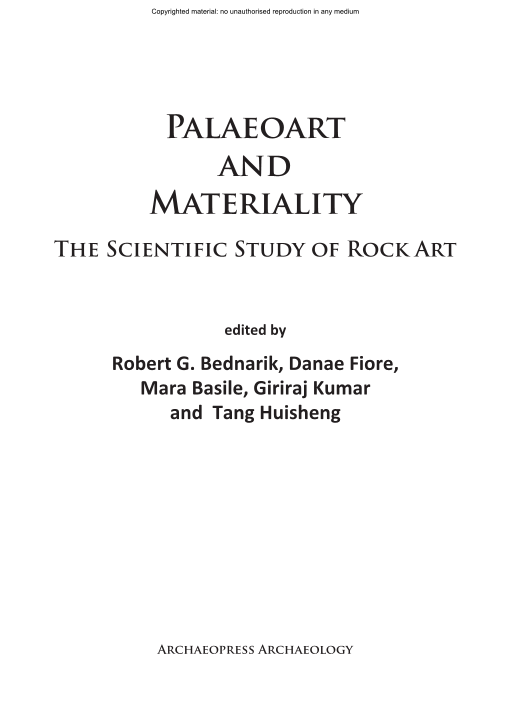 Palaeoart and Materiality the Scientific Study of Rock Art