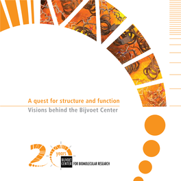 Bijvoet Center 20 Years