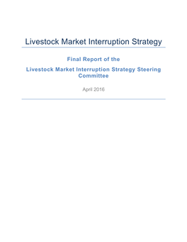 Livestock Market Interruption Strategy