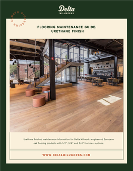 Flooring Maintenance Guide: Urethane Finish