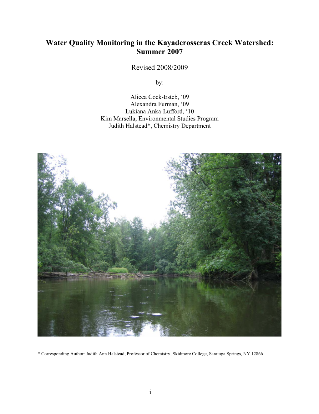 Water Quality Monitoring in the Kayaderosseras Creek Watershed: Summer 2007