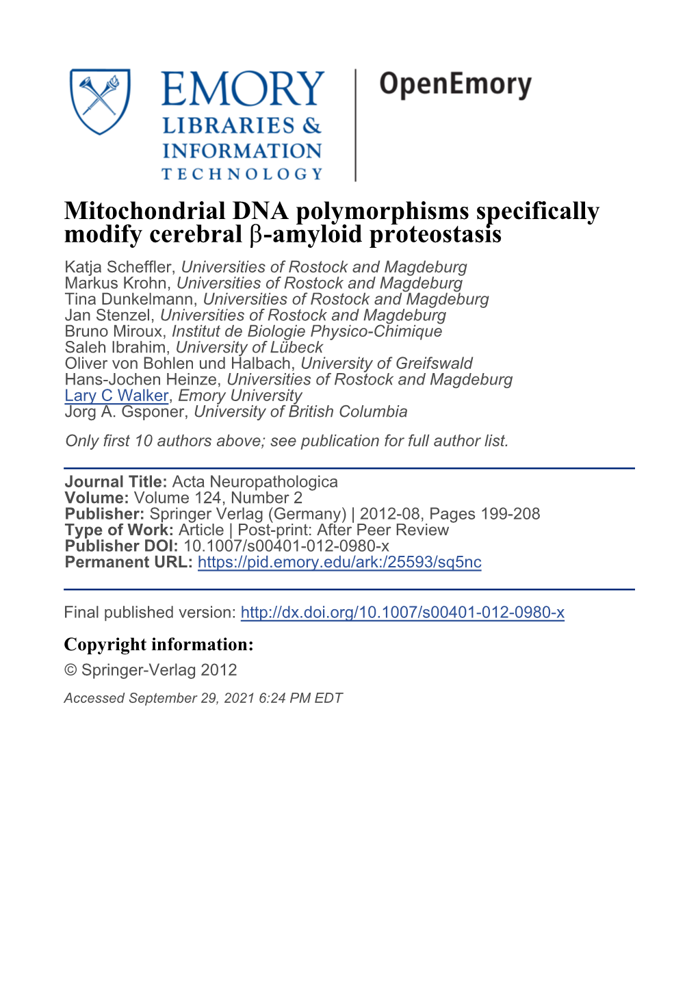 Mitochondrial DNA Polymorphisms Specifically Modify Cerebral Β