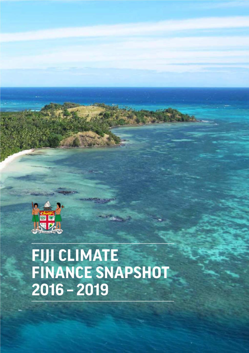 Fiji Climate Finance Snapshot 2016 – 2019