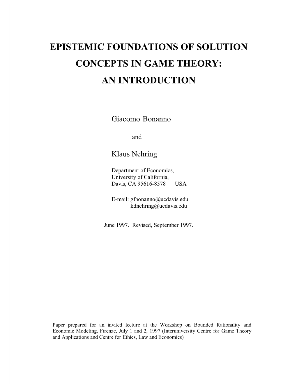 Epistemic Foundations of Solution Concepts in Game Theory: an Introduction