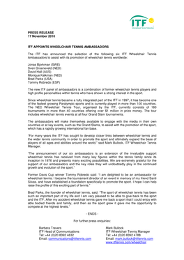 PRESS RELEASE 17 November 2010 ITF APPOINTS WHEELCHAIR