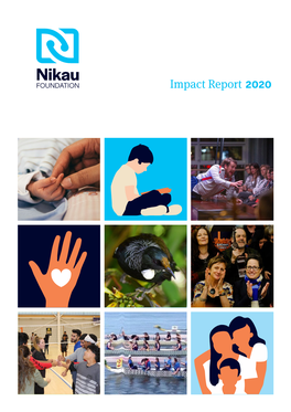 Impact Report 2020 “Community Foundations Enable People to Give Back to Their Own Community and Support Local Projects